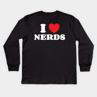 I Love Nerds v3 Kids Long Sleeve T-Shirt